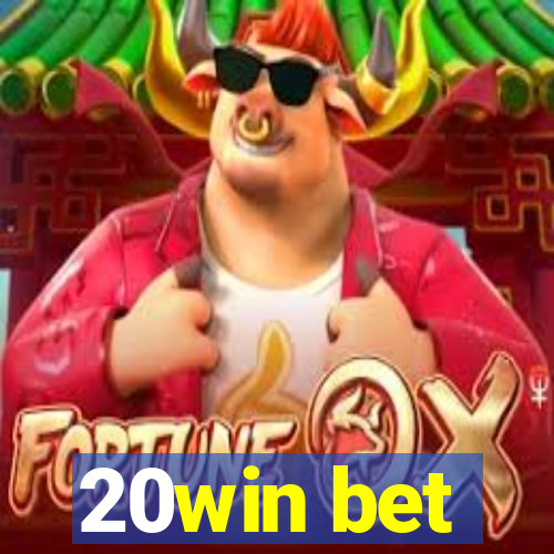 20win bet